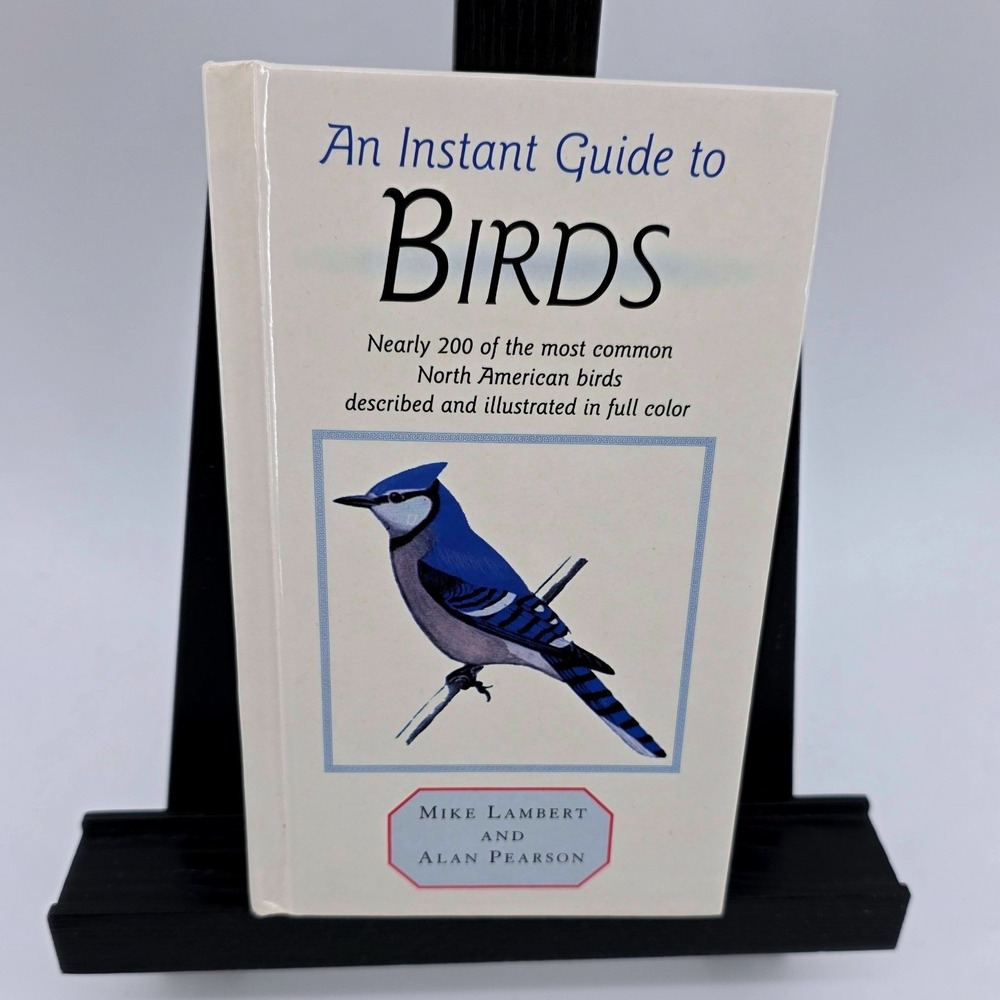 An Instant Guide to Birds Mike Lambert Alan Pearson Gramercy ISBN 0517468913